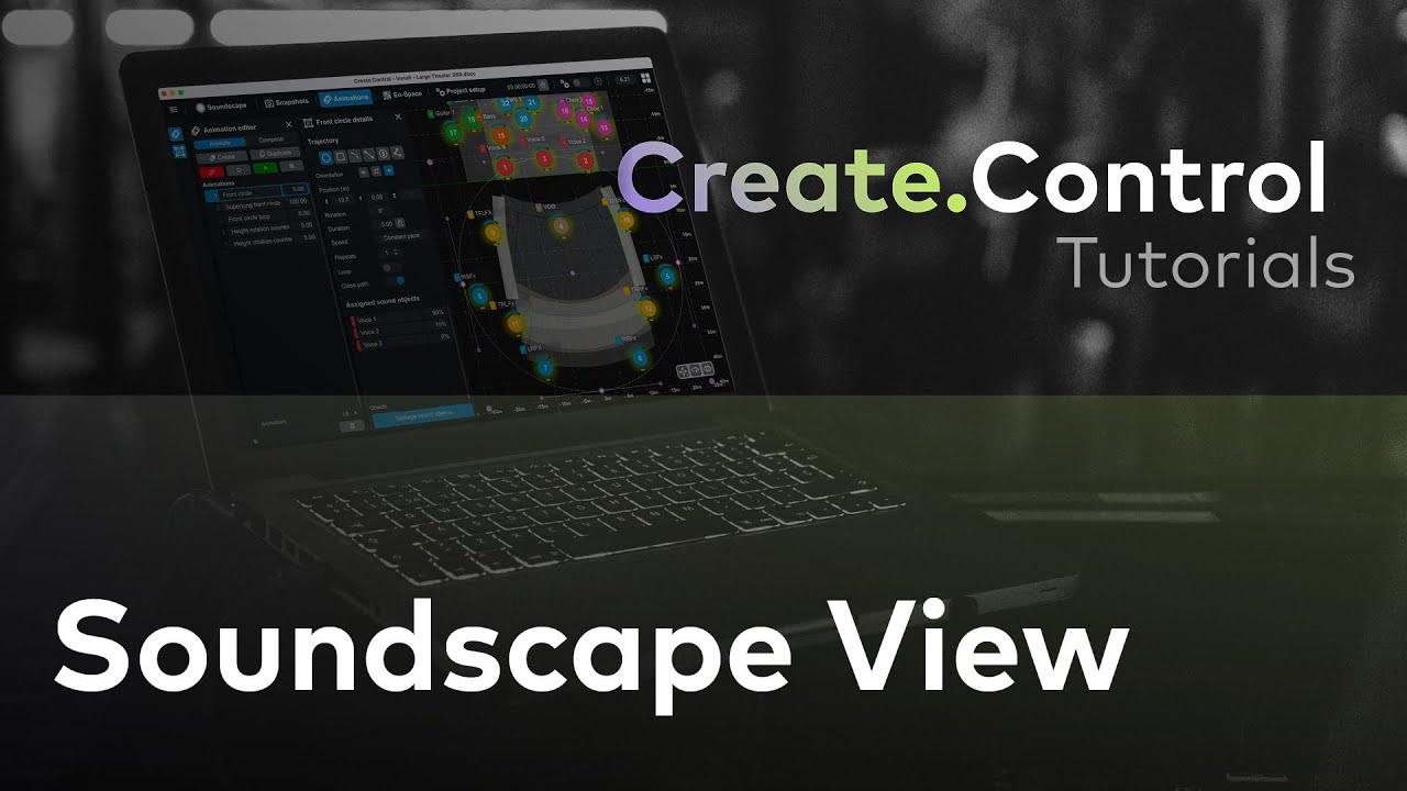 Create.Control: Soundscape View Create.Control: Soundscape View