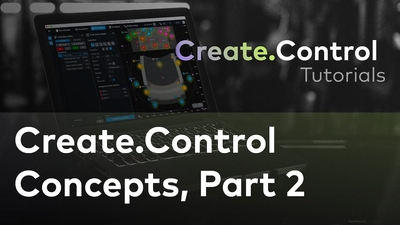 Create.Control: Concepts, Part 2 Create.Control: Concepts, Part 2
