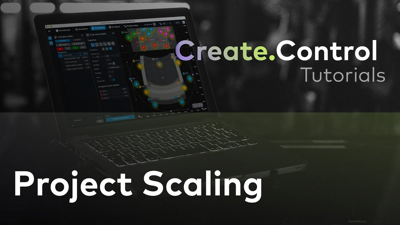 Create.Control: Project Scaling Create.Control: Project Scaling