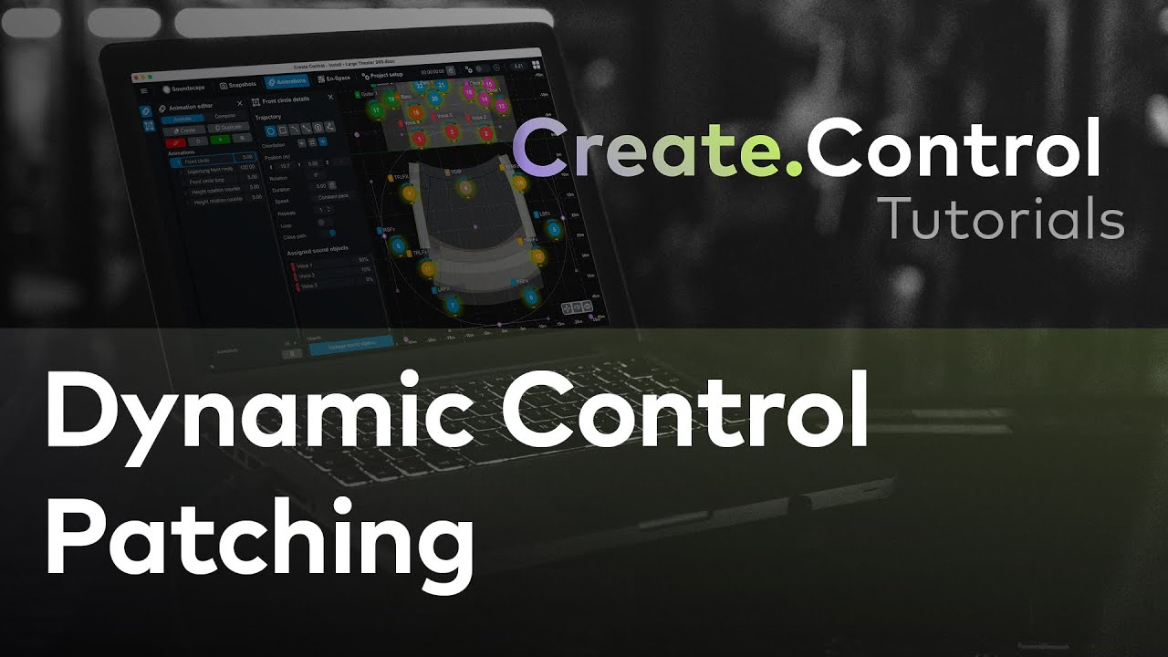 Create.Control: Dynamic Control Patching Create.Control: Dynamic Control Patching